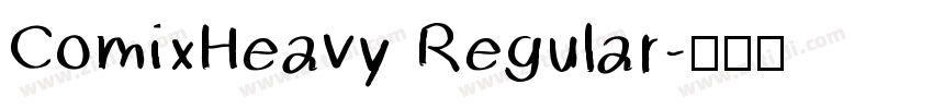 ComixHeavy Regular字体转换